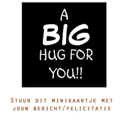 Kaartje 'a big hug for you'